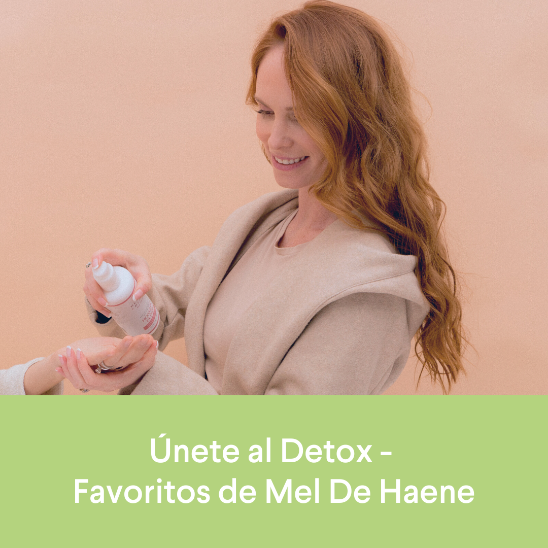 Únete al Detox - Favoritos de Mel De Haene